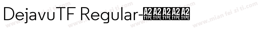DejavuTF Regular字体转换